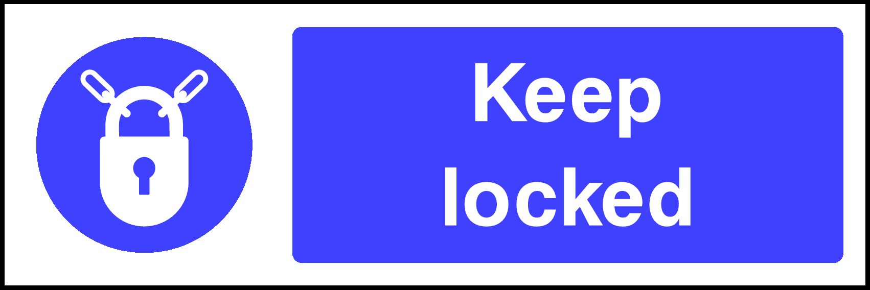 Keep Locked Signs and Stickers