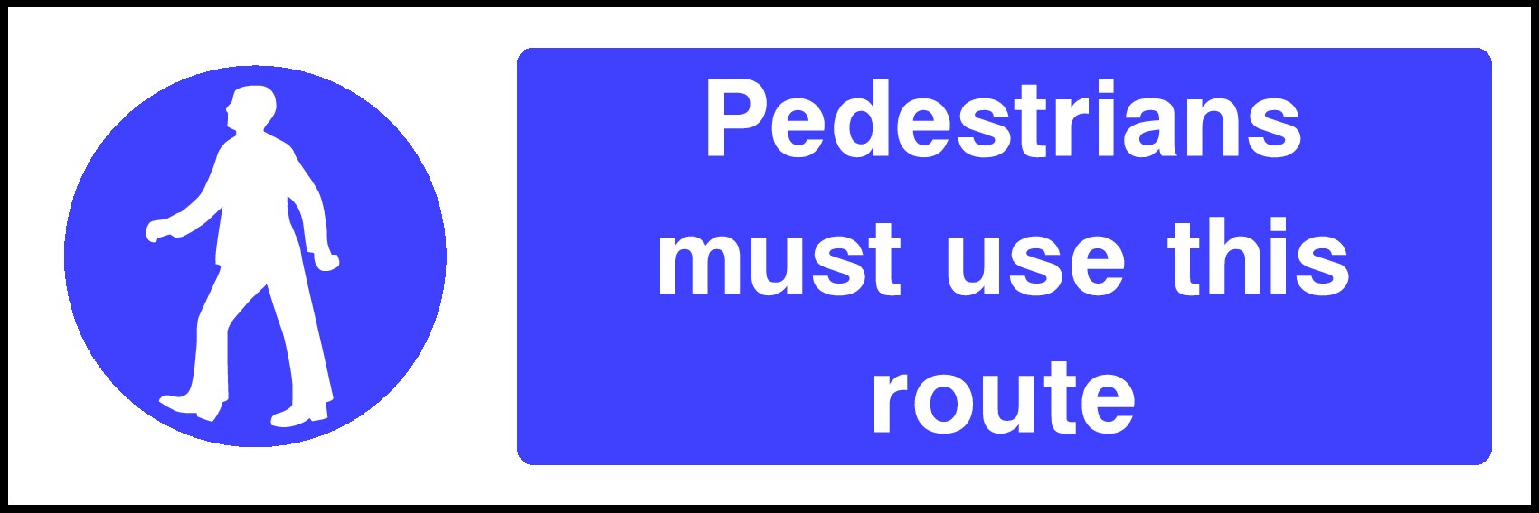 Pedestrians Use This Route Signs and Stickers