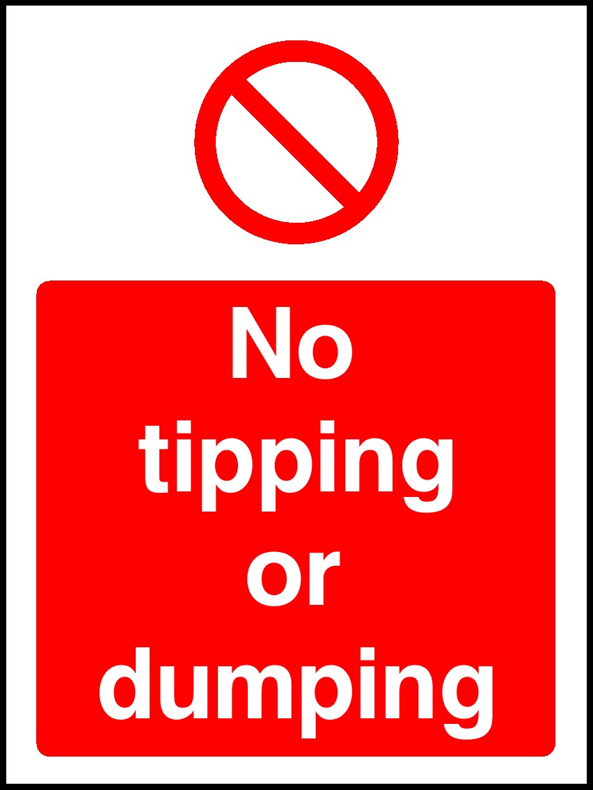 No Tipping Or Dumping Signs and Stickers