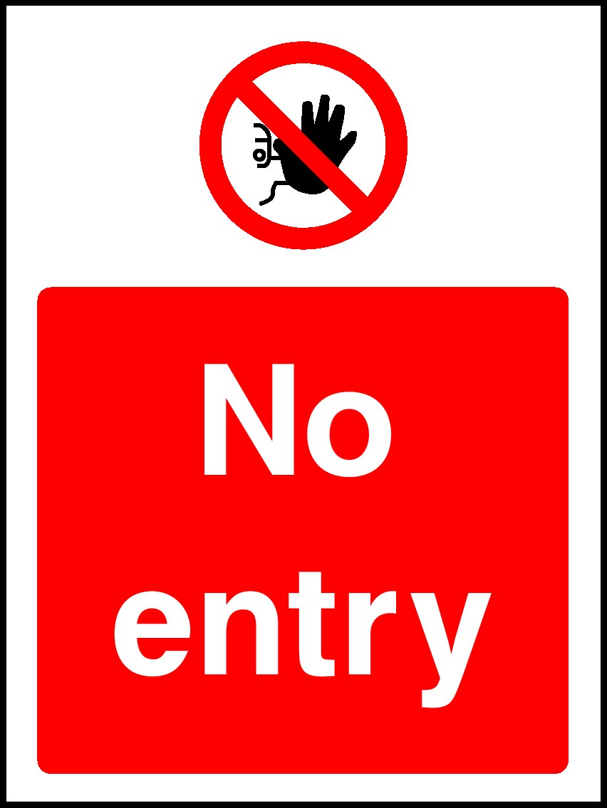 No Entry Signs and Stickers