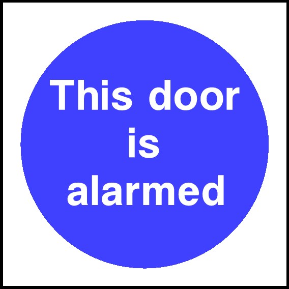 This Door Is Alarmed Signs and Stickers