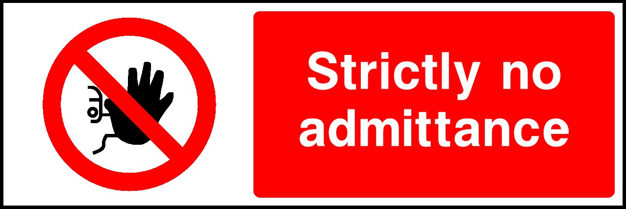 No Admittance Signs and Stickers