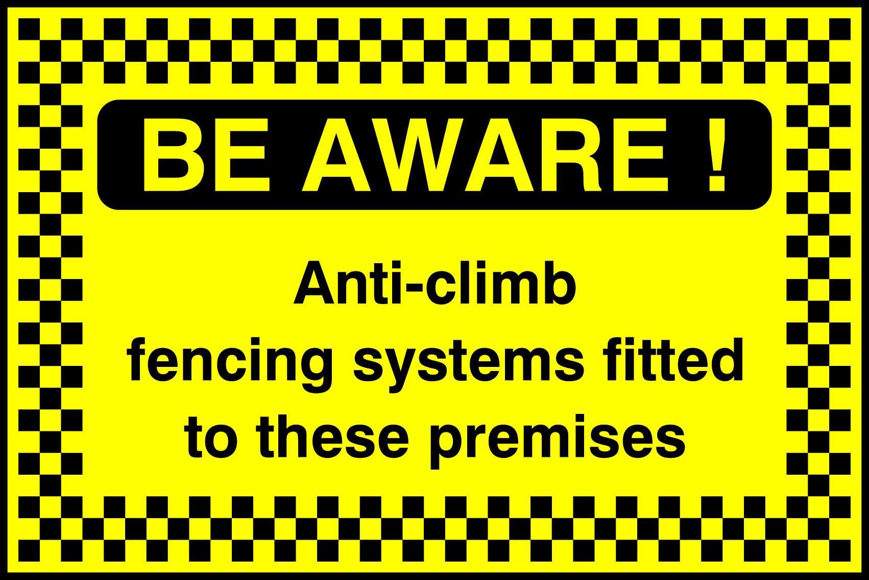 Anti-Climb Fencing Signs and Stickers