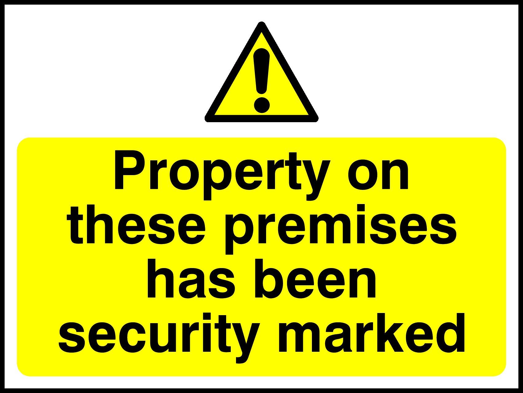 Property On These Premises Is Security Marked Signs and Stickers