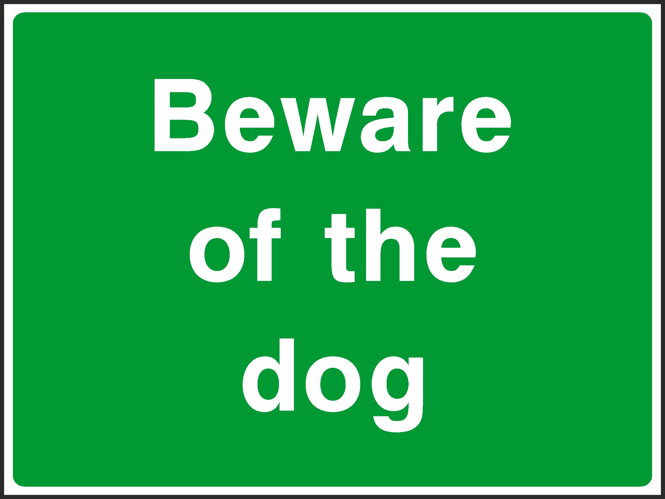 Beware Of The Dog Signs and Stickers