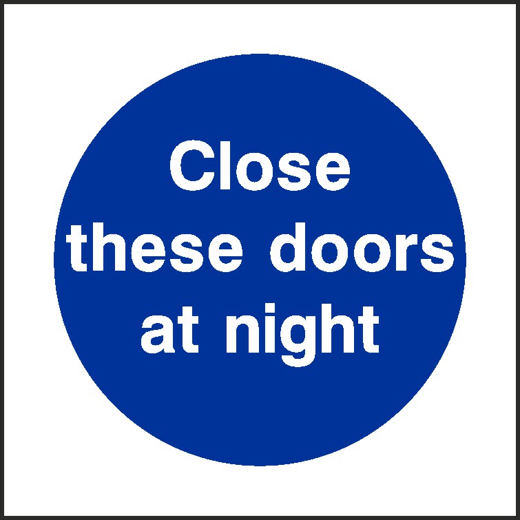 Close Doors At Night Signs and Stickers