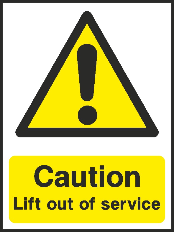 Lift Out Of Service Signs and Stickers