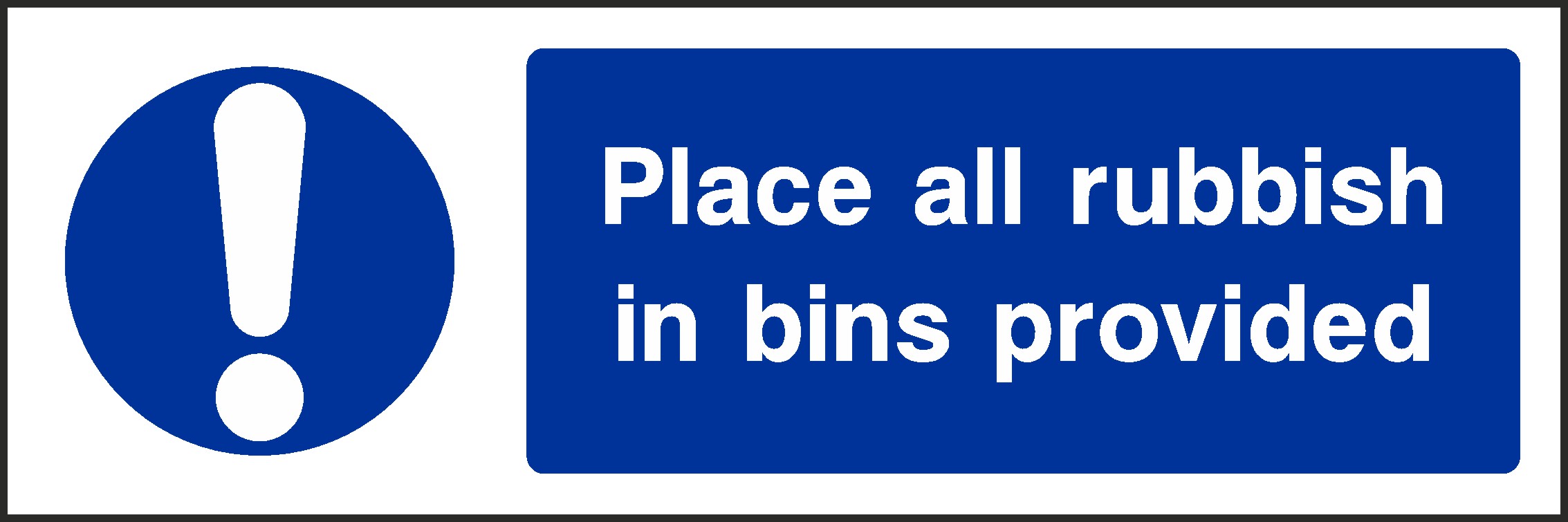 Rubbish In Bins Signs and Stickers