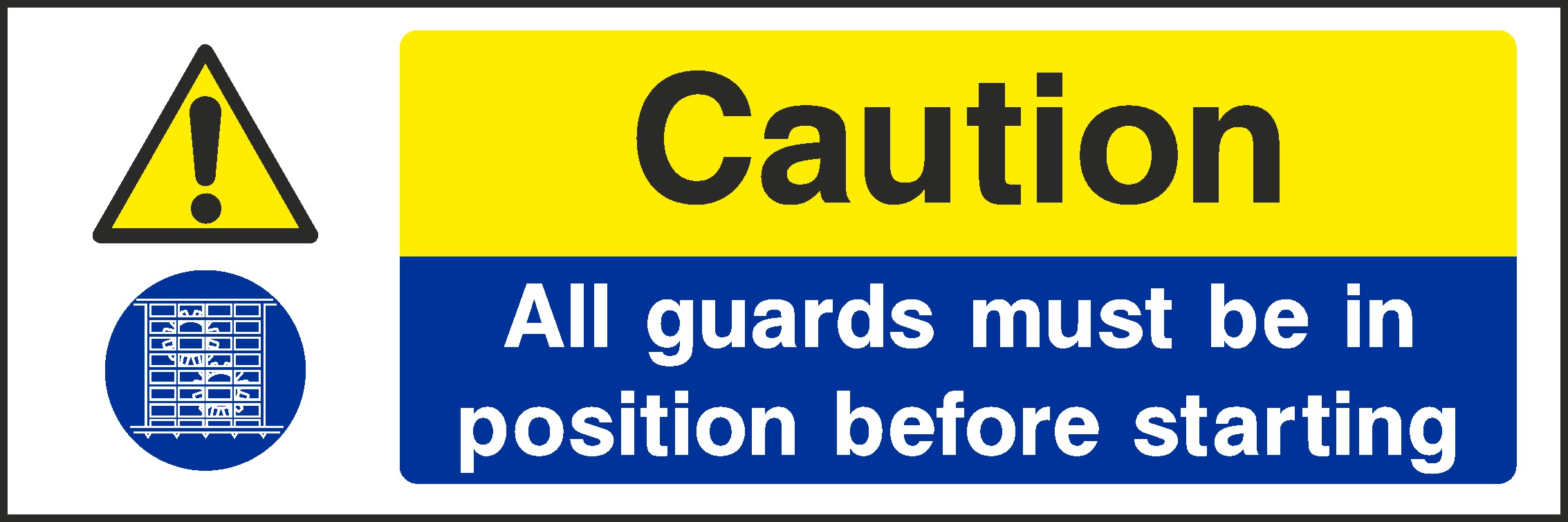 Guards Must Be In Position Signs and Stickers