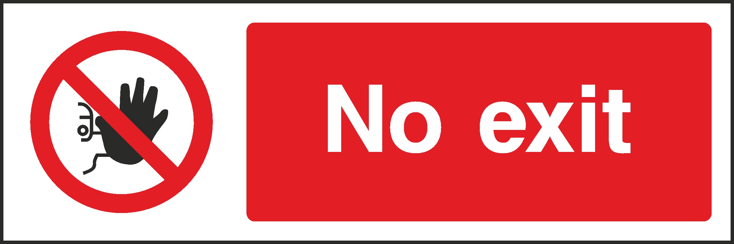 No Exit Signs and Stickers