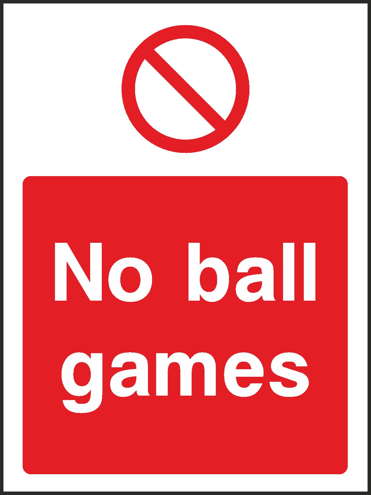 No Ball Games Signs and Stickers