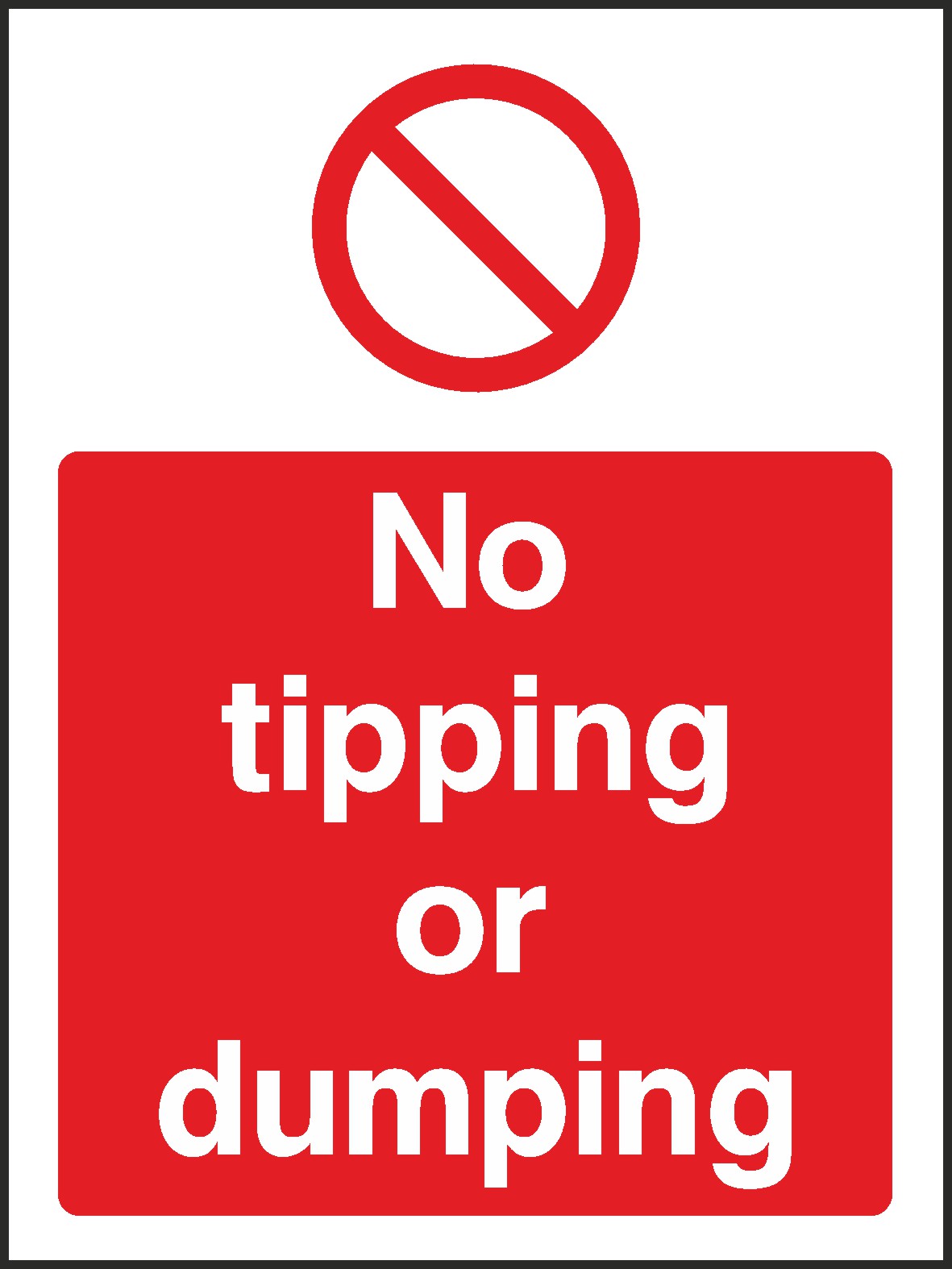 No Dumping Signs and Stickers
