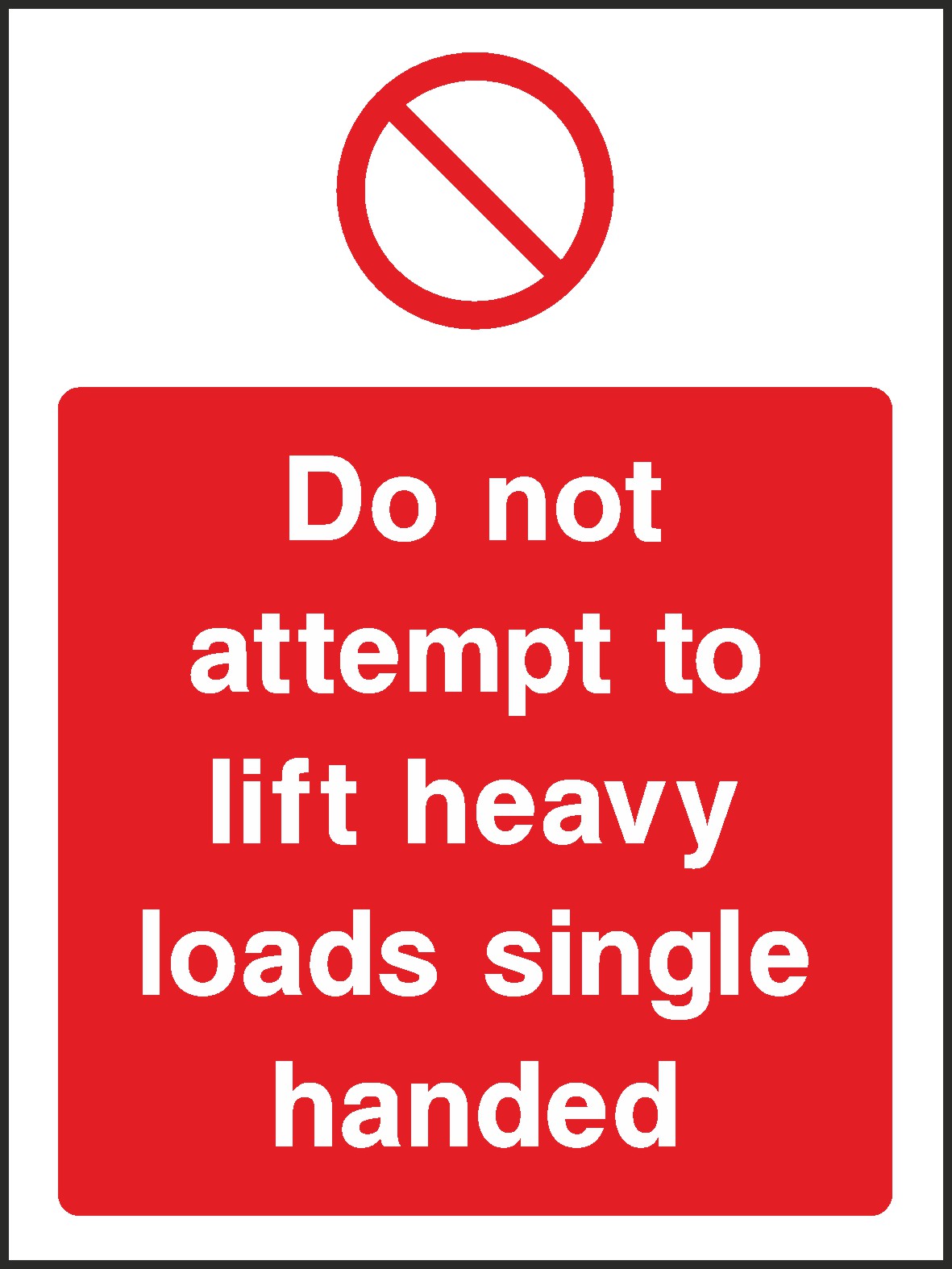 Do Not Attempt To Lift Signs and Stickers