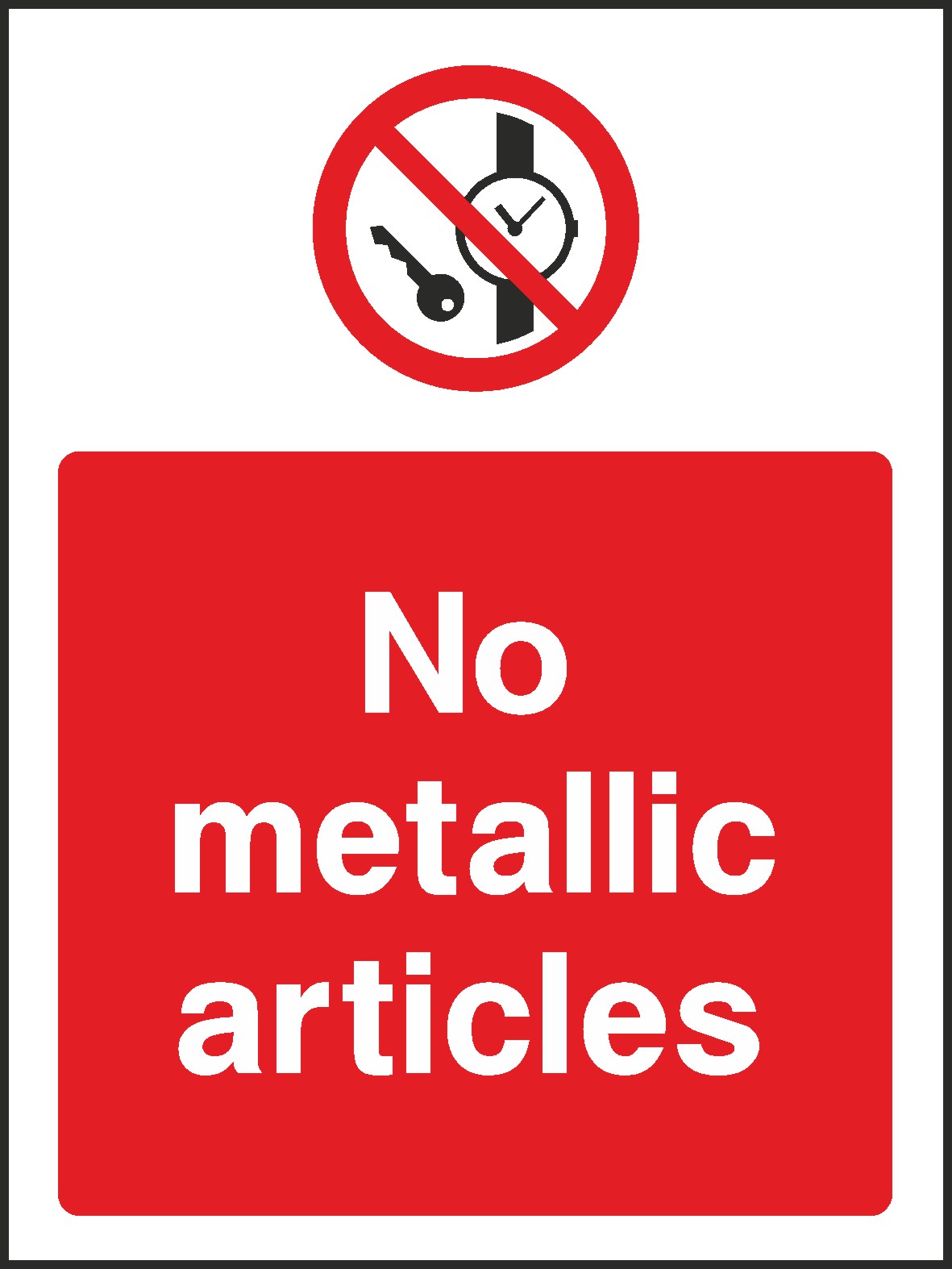 No Metallic Signs and Stickers