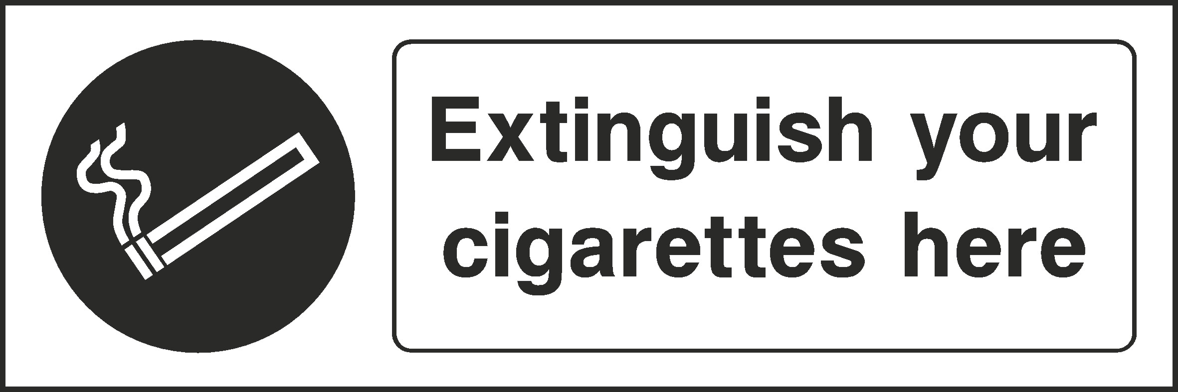 Extinguish Your Cigarette Signs and Stickers