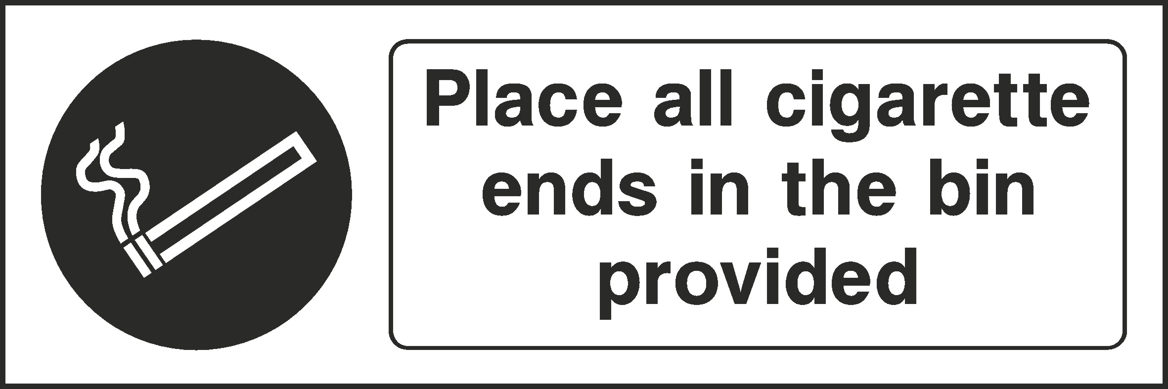 Place All Cigarettes In Bin Signs and Stickers