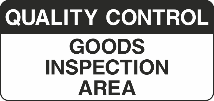 Goods Inspection Area Signs and Stickers