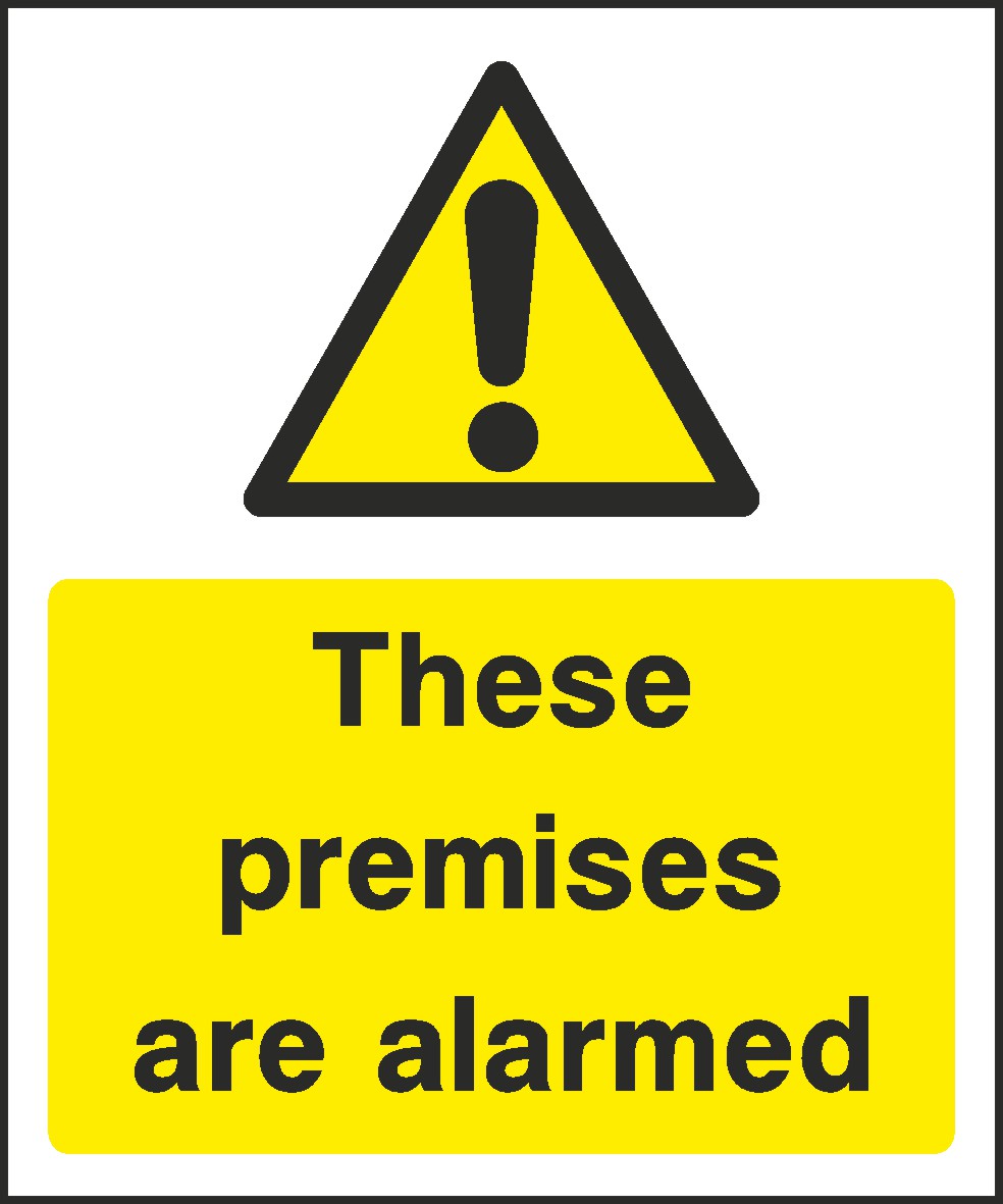 Premises Are Alarmed Signs and Stickers