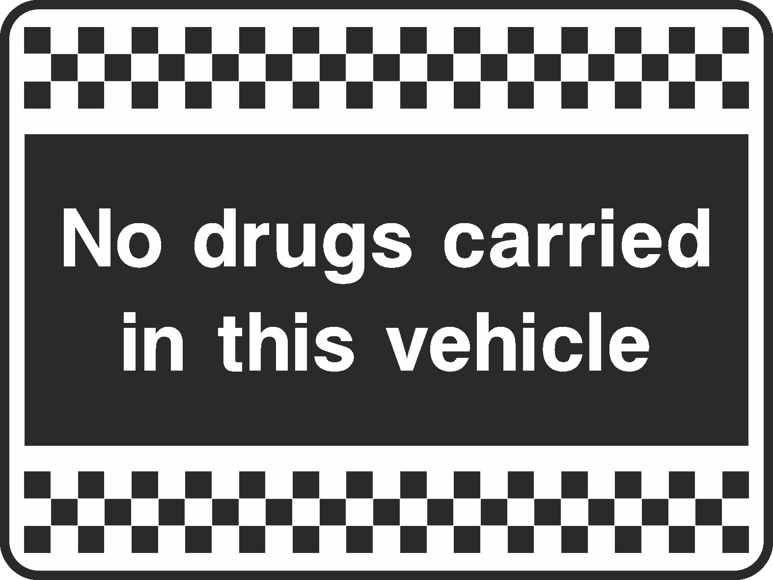 No Drugs Carried Signs and Stickers