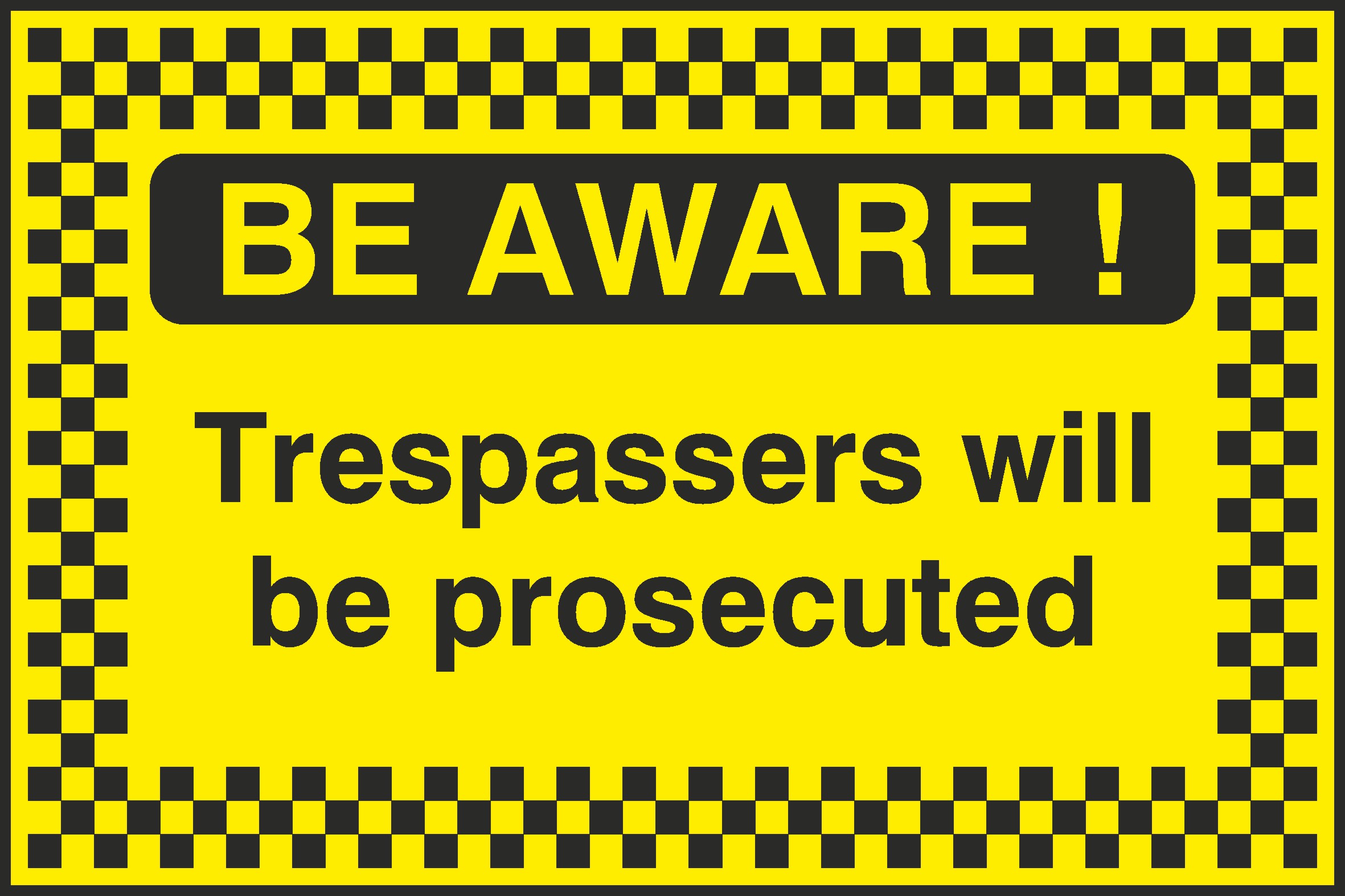 Trespassers Will Be Signs and Stickers