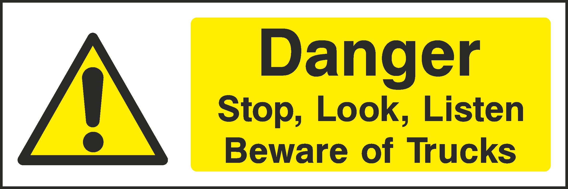 Stop Look Listen Signs and Stickers