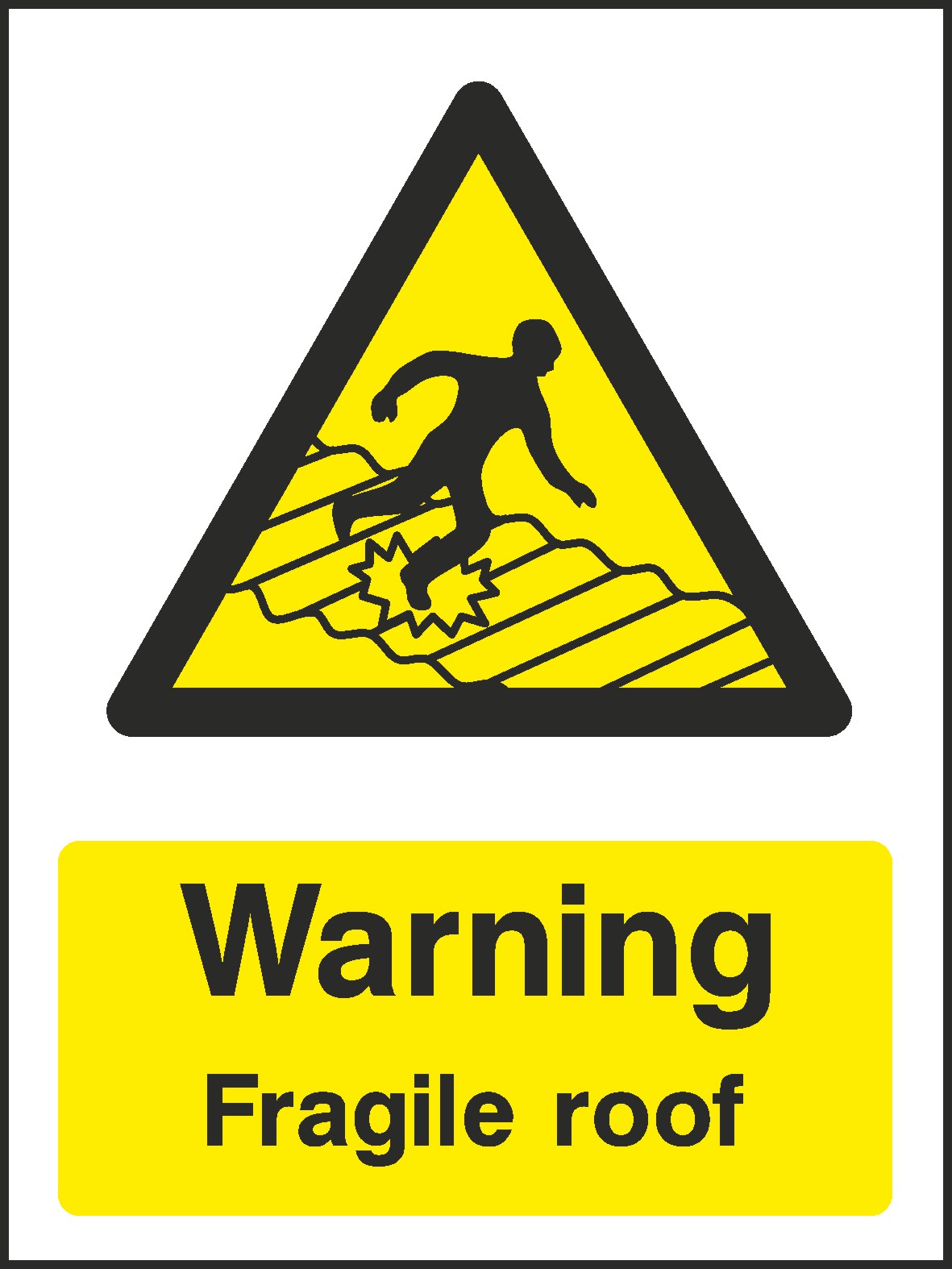 Fragile Roof Signs and Stickers